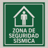 Señalética "Zona de seguridad sísmica"