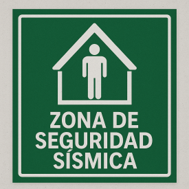 Señalética "Zona de seguridad sísmica"