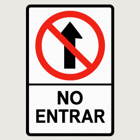 Señalética "Entrada prohibida"