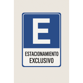 Señalética "Estacionamiento exclusivo"