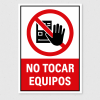 Señalética "No tocar equipos"