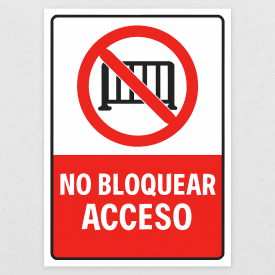 Señalética "No bloquear acceso"