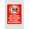 Señalética "No usar elevador en caso de incendio"