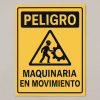 Señalética "Peligro: maquinaria en movimiento"